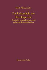 Die Urkunde in der Karolingerzeit