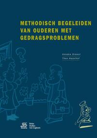 Methodisch begeleiden van ouderen met gedragsproblemen