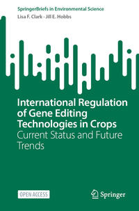 Vorderes Coverbild International Regulation of Gene Editing Technologies in Crops