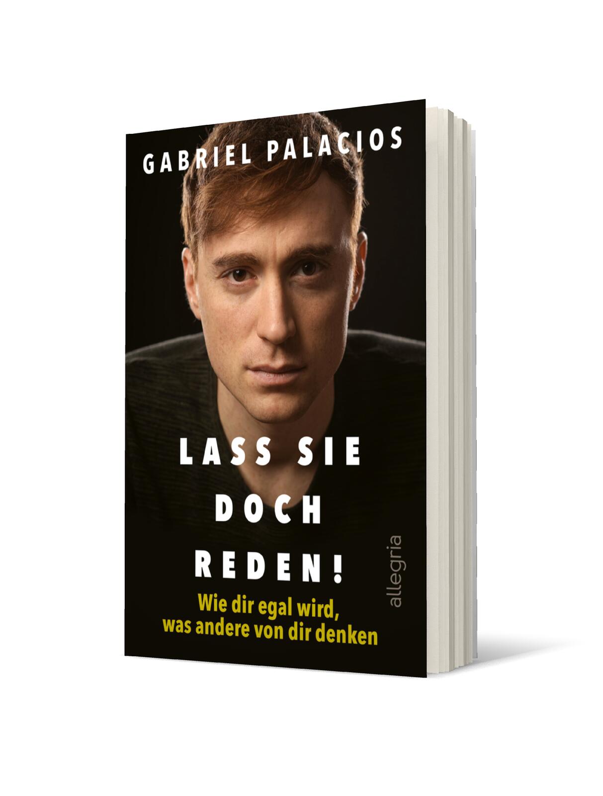 Lass sie doch reden!