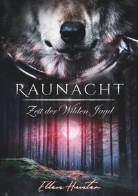 Raunacht - Zeit der Wilden Jagd