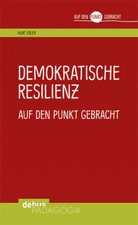 Demokratische Resilienz auf den Punkt gebracht