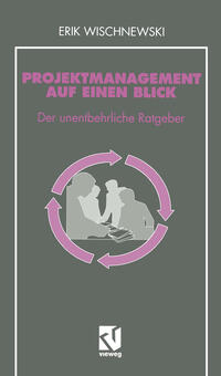 Projektmanagement auf einen Blick