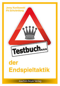 Testbuch der Endspieltaktik