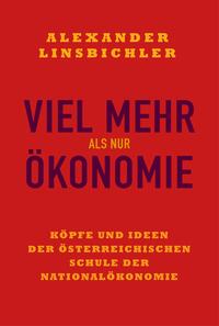 Viel mehr als nur Ökonomie