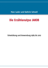 Die Erzählanalyse JAKOB