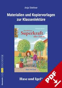 Begleitmaterial: Die blödeste Superkraft aller Zeiten
