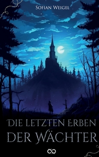 Die letzten Erben der Wächter