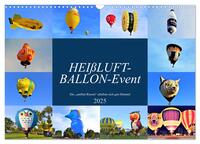 HEIßLUFT-BALLON-Event (Wandkalender 2025 DIN A3 quer), CALVENDO Monatskalender