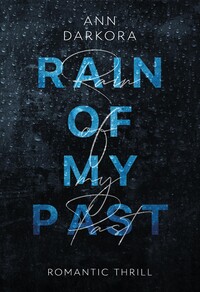 Rain of my Past