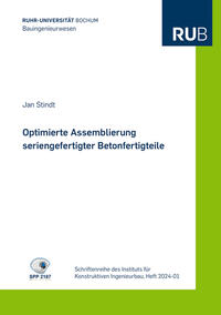 Optimierte Assemblierung seriengefertigter Betonfertigteile