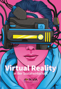 Virtual Reality in der Sozialwirtschaft
