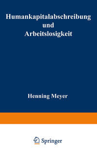 Humankapitalabschreibung und Arbeitslosigkeit