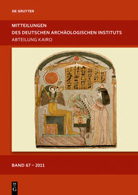 Mitteilungen des Deutschen Archäologischen Instituts, Abteilung Kairo / 2011