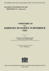 Wörterbuch der bairischen Mundarten in Österreich (WBÖ) / Wörterbuch der Bairischen Mundarten in Österreich 36. Lieferung (4. Lieferung des 5. Bandes)