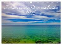 Fischland zwischen Ostsee und Bodden (Wandkalender 2025 DIN A3 quer), CALVENDO Monatskalender