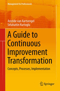 Vorderes Coverbild A Guide to Continuous Improvement Transformation