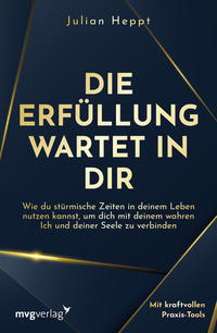 Vorderes Coverbild Die Erfüllung wartet in dir