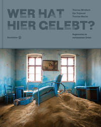 Vorderes Coverbild Wer hat hier gelebt?