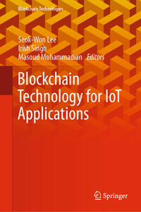 Blockchain Technology for IoT Applications