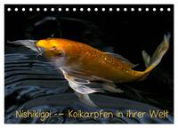 Nishikigoi – Koikarpfen in ihrer Welt (Tischkalender 2025 DIN A5 quer), CALVENDO Monatskalender