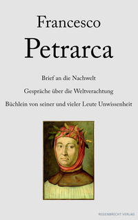 Vorderes Coverbild Brief an die Nachwelt. Gespräche über die Weltverachtung. Büchlein von seiner und vieler Leute Unwissenheit