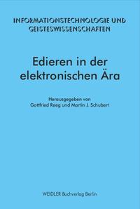 Edieren in der elektronischen Ära