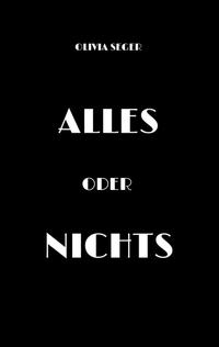 Alles oder Nichts