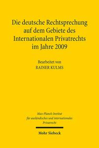 Vorderes Coverbild Die deutsche Rechtsprechung auf dem Gebiete des Internationalen Privatrechts im Jahre 2009