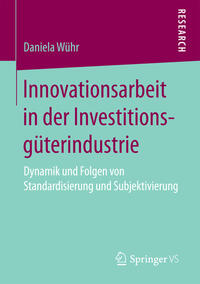 Vorderes Coverbild Innovationsarbeit in der Investitionsgüterindustrie