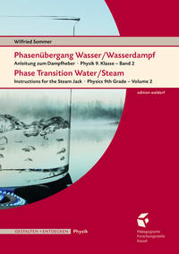 Vorderes Coverbild Phasenübergang Wasser/Wasserdampf • Phase Transition Water/SteamAnleitung