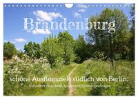 Brandenburg - schöne Ausflugsziele südlich von Berlin (Wandkalender 2026 DIN A4 quer), CALVENDO Monatskalender