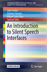 Vorderes Coverbild An Introduction to Silent Speech Interfaces
