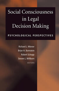 Social Consciousness in Legal Decision Making