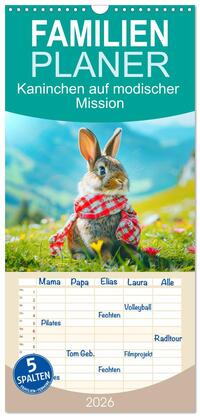 Familienplaner 2026 - Kaninchen auf modischer Mission mit 5 Spalten (Wandkalender, 21 x 45 cm) CALVENDO