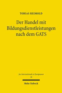 Der Handel mit Bildungsdienstleistungen nach dem GATS