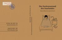Der Seelenzustand des Saarlandes