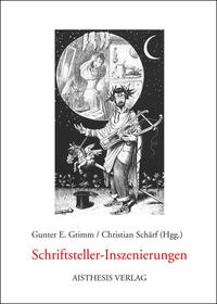 Schriftsteller-Inszenierungen