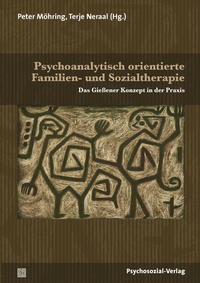 Psychoanalytisch orientierte Familien- und Sozialtherapie
