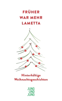 Vorderes Coverbild Früher war mehr Lametta