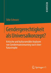 Gendergerechtigkeit als Universalkonzept?