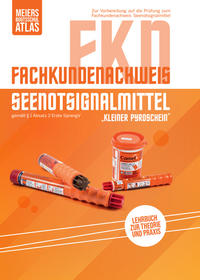 Fachkundenachweis Seenotsignalmittel (FKN)