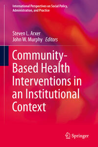 Vorderes Coverbild Community-Based Health Interventions in an Institutional Context