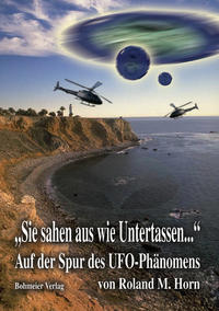 "Sie sahen aus wie Untertassen..."