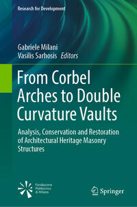 From Corbel Arches to Double Curvature Vaults