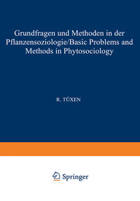 Grundfragen und Methoden in der Pflanzensoziologie (Basic Problems and Methods in Phytosociology)