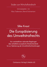 Vorderes Coverbild Die Europäisierung des Umweltstrafrechts