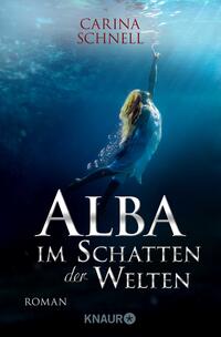Alba - Im Schatten der Welten