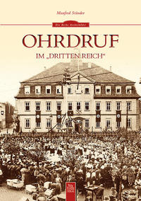 Ohrdruf im "Dritten Reich"