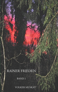 Vorderes Coverbild Rainer Frieden